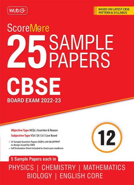 MTG CBSE ScoreMore 21 Sample Papers Class 12 Physics Chemistry Mathematics Biology & English Core Books For 2023 Board Exam (Based on Latest CBSE Sample Paper Released on 16th Sep)