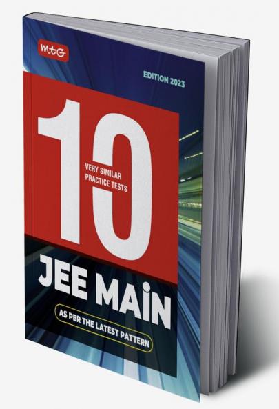 MTG 10 Sample Papers & Mock Test for JEE Mains 2022 Latest Pattern - Model Test Papers for JEE Main Physics Chemistry Mathematics