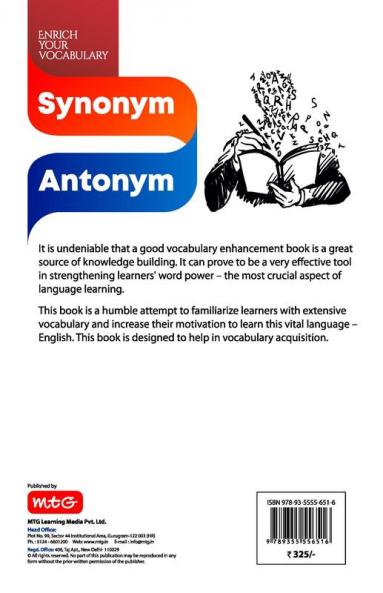 MTG Synonym and Antonym Book - Enrich Your Vocabulary Also Available Practice Papers & Previous Years Questions of Various Competitive Exams