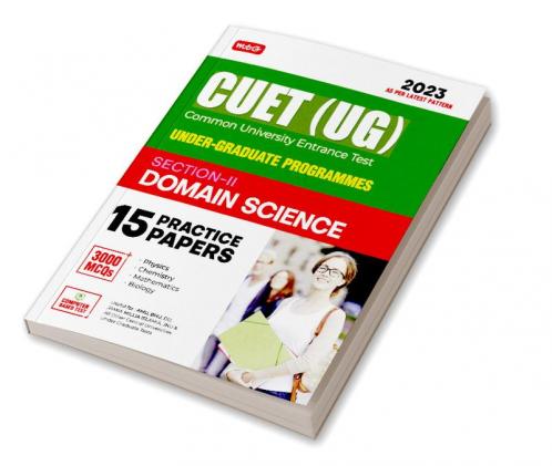 MTG NTA CUET (UG) 15 Practice Test Question Papers Book For Science 2023 Exam - Physics Chemistry Mathematics & Biology (Section-2)