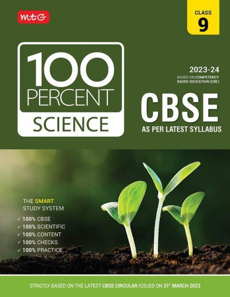 MTG 100 Percent Science Text Book Class 9 with CBSE Chapterwise Topicwise Question Bank & Solved Papers