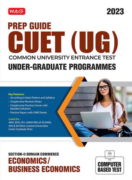 MTG Prep Guide CUET (UG) Common University Entrance Test Chapterwise Question Bank Economics With Practice Papers | Section-II Domain Entrance Exam Preparation Book 2023