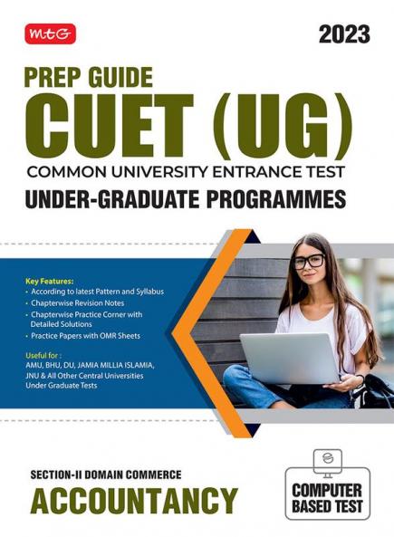 MTG Prep Guide CUET (UG) Common University Entrance Test Chapterwise Question Bank Accountancy With Practice Papers | Section-II Domain Entrance Exam Preparation Book 2023