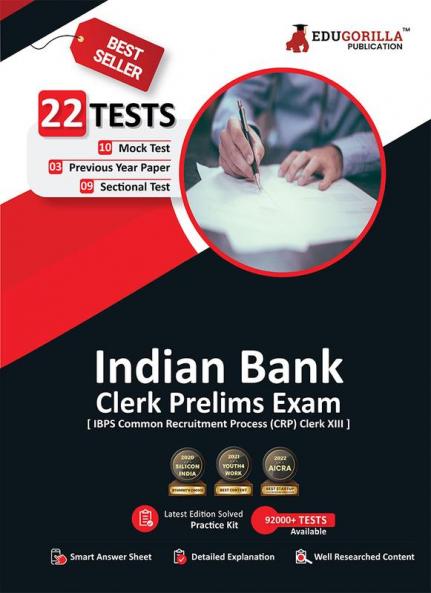 Indian Bank Clerk Prelims (IBPS Clerk CRP XIII) Book 2023 (English Edition) - 10 Full Length Mock Tests 9 Sectional Tests and 3 Previous Year Papers with Free Access to Online Tests