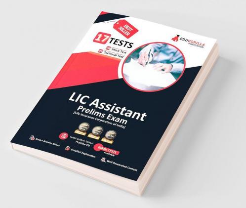 LIC Assistant Prelims Exam 2023 (English Edition) - 10 Practice Tests and 6 Sectional Tests (1200 Solved Objective Questions) with Free Access To Online Tests