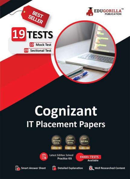 Cognizant Placement Papers 2023 : Preparation Guide - 10 Mock Tests and 9 Sectional Tests (1200 Solved Objective Questions) with Free Access To Online Tests