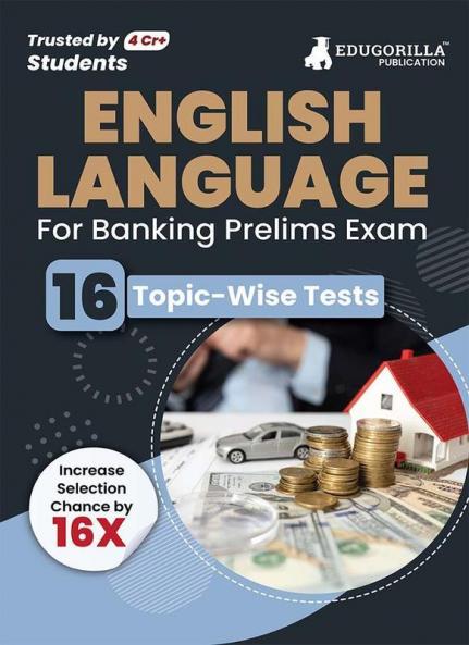 English Language For Banking Prelims Exam 2023 (English Edition) - Solved 16 Topic-wise Tests For SBI/IBPS/RBI/IDBI Bank/Nabard/Clerk/PO with Free Access To Online Tests
