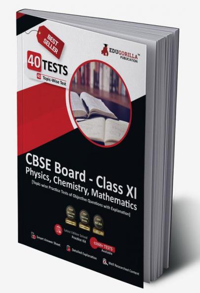 EduGorilla CBSE Board Class XI (Science-PCM) Exam 2023 - 40 Solved MCQ Practice Tests For Physics Chemistryand Mathematics with Free Access to Online Tests