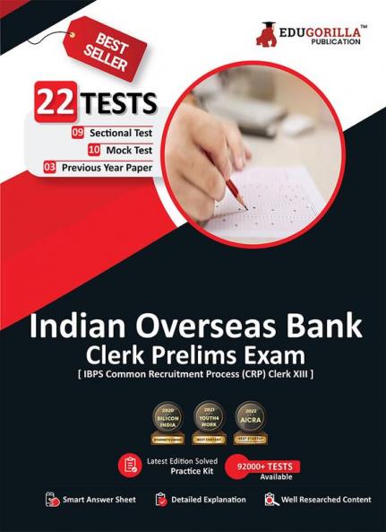 Indian Overseas Bank Clerk Prelims (IBPS Clerk CRP XIII) Book 2023 (English Edition) - 10 Full Length Mock Tests 9 Sectional Tests and 3 Previous Year Papers with Free Access to Online Tests