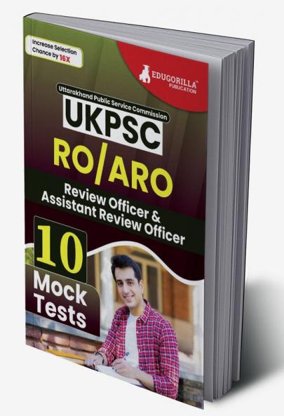 UKPSC RO/ARO Exam Prep Book 2024 (English Edition) | Review Officer and Assistant Review Officer | 10 Full Length Mock Tests (2000 Solved Questions) with Free Access to Online Tests