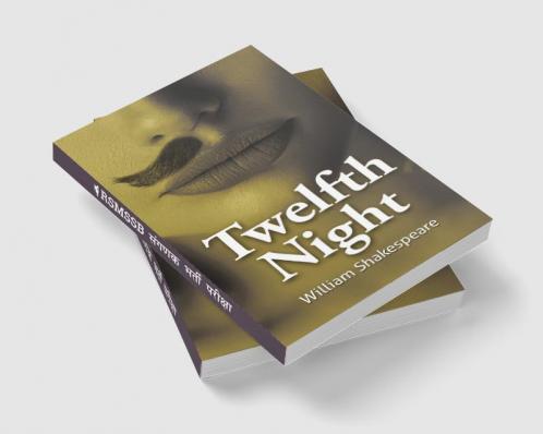 William Shakespeare’s The Twelfth Night