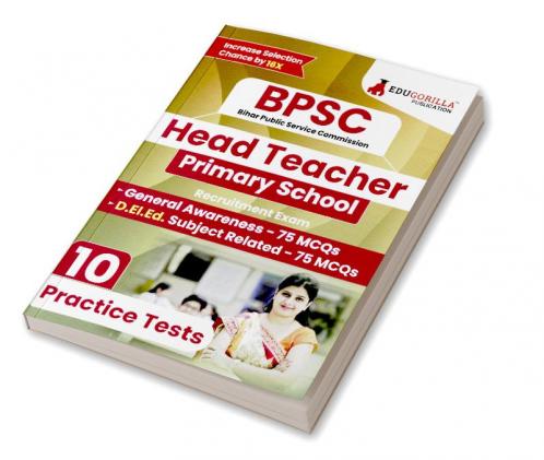 BPSC Bihar Primary School Head Teacher Recruitment (D.El.Ed) 2024 | 10 Full Length Mock Tests (1500 MCQs) for Preparation | Including Access to Online Test Series