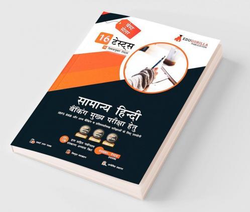 General Hindi For Banking Mains Exam 2023 - 16 Solved Topic-wise Tests For SBI/IBPS/RBI/IDBI Bank/Nabard/Clerk/PO/Competitive Exams with Free Access to Online Tests