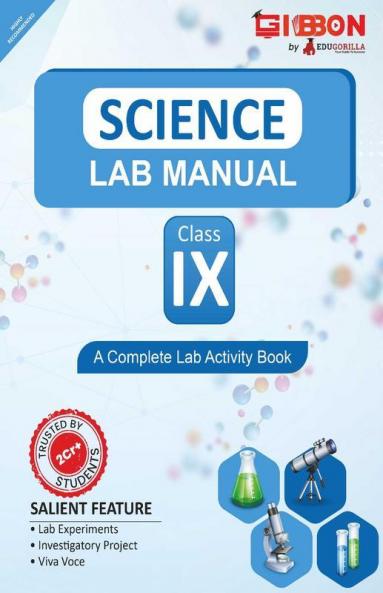 Science Lab Manual Class IX | As per the latest CBSE syllabus and other State Board following the curriculum of CBSE.