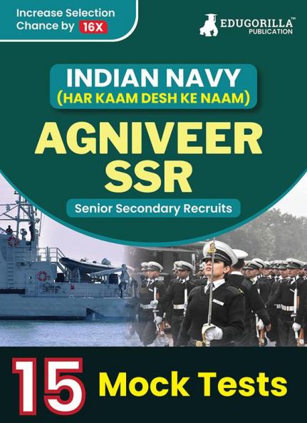 Indian Navy Agniveer SSR 2024 - Navy Sailor Entry Exam Prep Book (English Edition) - 15 Practice Mock Tests (1500+ Solved Questions) with Free Access to Online Tests
