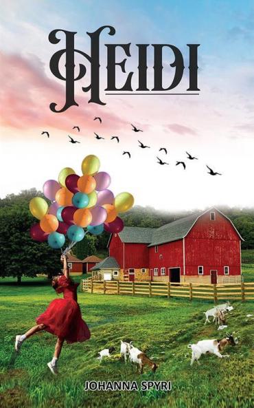 Heidi: Magical Story in the Alps of Switzerland