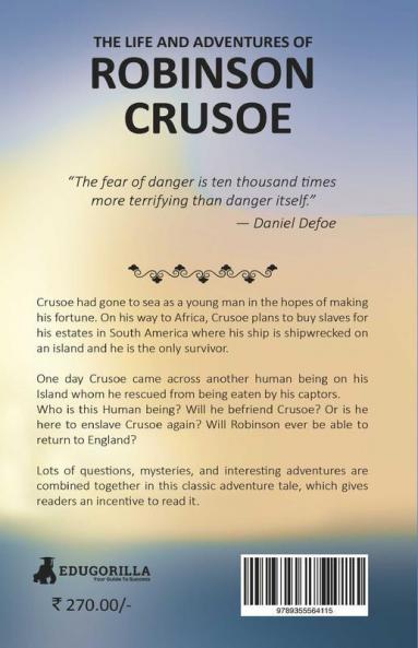 The Life and Adventures of Robinson Crusoe: Autobiographical Account of Surviving on a Deserted & Hostile Island