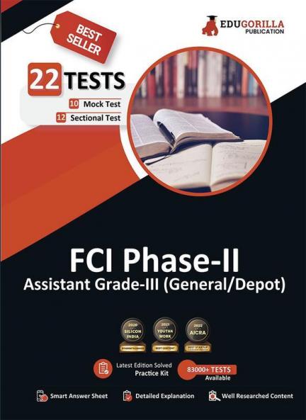 FCI Phase-II (Paper-1) Book 2023 (English Edition) : Assistant Grade-III (General/Depot) - 10 Mock Tests and 12 Sectional Tests (1300 Solved MCQ) with Free Access to Online Tests