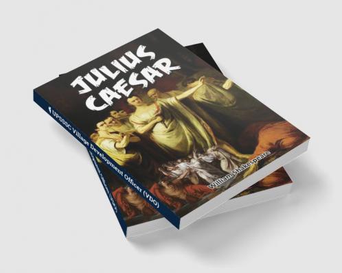 Julius Caesar: Shakespeare’s Play on Deception and Revenge