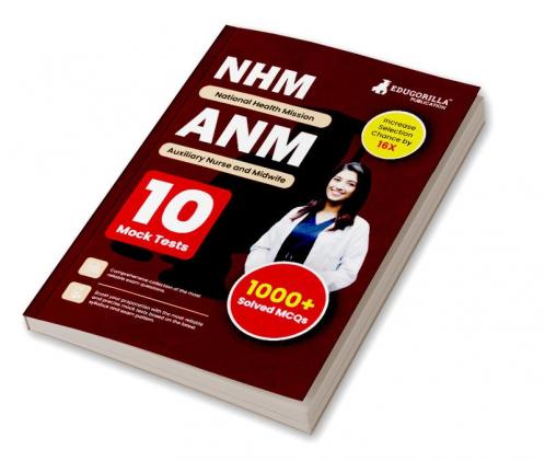 NHM ANM Recruitment Exam Book 2023 : Auxiliary Nurse and Midwife (English Edition) - 10 Full Length Mock Tests (1000 Solved Questions) with Free Access to Online Tests