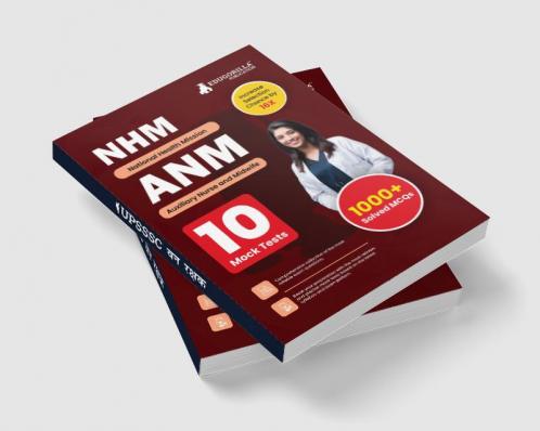 NHM ANM Recruitment Exam Book 2023 : Auxiliary Nurse and Midwife (English Edition) - 10 Full Length Mock Tests (1000 Solved Questions) with Free Access to Online Tests