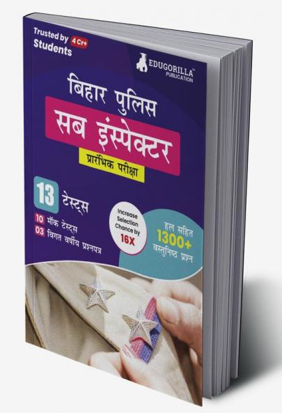 Bihar Police Sub Inspector Prelims Exam Book 2023 (Hindi Edition) - 10 Full Length Mock Tests and 3 Previous Year Papers (1300 Solved Questions) with Free Access to Online Tests