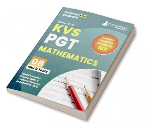 KVS PGT Mathematics Exam Prep Book 2023 (Subject Specific) : Post Graduate Teacher (English Edition) - 8 Mock Tests (Solved) with Free Access to Online Tests