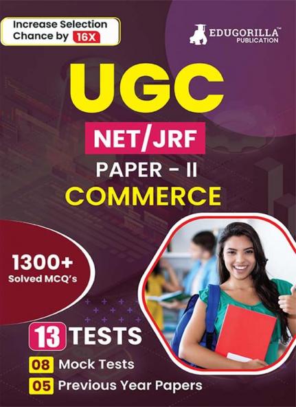 NTA UGC NET/JRF Commerce (Paper II) Exam 2024 (English Edition) - 8 Mock Tests and 5 Previous Year Papers (1300+ Solved Questions) with Free Access to Online Tests