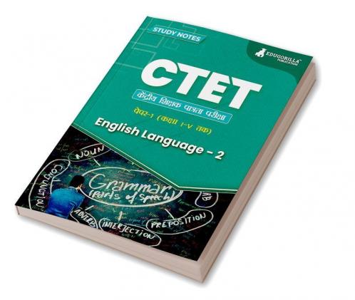 CTET Paper 1 : English Language - 2 Topic-wise Notes 2024 | A Complete Preparation Study Notes with Solved MCQs