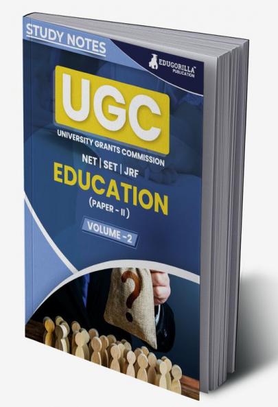 UGC NET Paper II Education (Vol 2) Topic-wise Notes (English Edition) | A Complete Preparation Study Notes with Solved MCQs