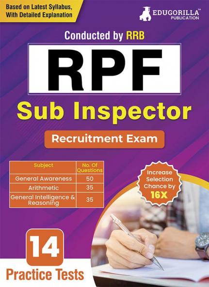 RPF Sub Inspector Recruitment Exam 2024 (English Edition) | Railway Protection Force | 14 Practice Tests (1600+ Solved Questions) with Free Access to Online Tests
