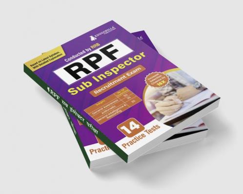RPF Sub Inspector Recruitment Exam 2024 (English Edition) | Railway Protection Force | 14 Practice Tests (1600+ Solved Questions) with Free Access to Online Tests