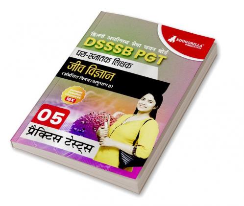 DSSSB PGT Biology Exam Prep Book 2023 (Hindi Edition) : Post Graduate Teacher (Concerned Subject - Section B) - 5 Practice Tests with Free Access To Online Tests