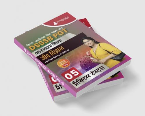 DSSSB PGT Biology Exam Prep Book 2023 (Hindi Edition) : Post Graduate Teacher (Concerned Subject - Section B) - 5 Practice Tests with Free Access To Online Tests