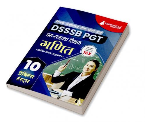 DSSSB PGT Mathematics Exam Prep Book 2023 (Hindi Edition) : Post Graduate Teacher (Concerned Subject - Section B) - 10 Practice Tests with Free Access To Online Tests