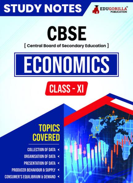 CBSE (Central Board of Secondary Education) Class XI Commerce - Economics Topic-wise Notes | A Complete Preparation Study Notes with Solved MCQs