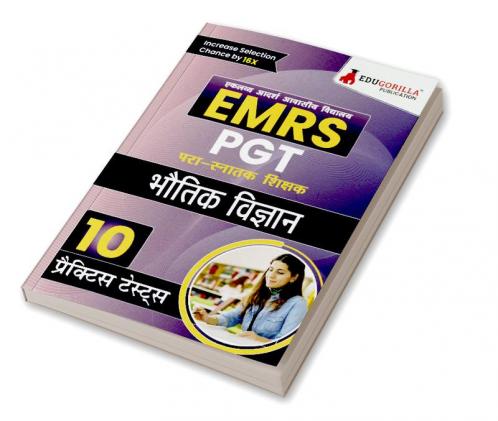 EMRS PGT Physics Exam Book 2023 (Hindi Edition) - Eklavya Model Residential School Post Graduate Teacher - 10 Practice Tests (1500 Solved Questions) with Free Access To Online Tests