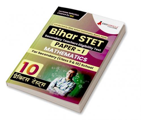 Bihar STET Paper 1 : Mathematics Book 2023 (English Edition) - Secondary Class 9 & 10 - Bihar School Examination Board (BSEB) - 10 Practice Tests with Free Access To Online Tests