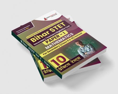 Bihar STET Paper 1 : Mathematics Book 2023 (English Edition) - Secondary Class 9 & 10 - Bihar School Examination Board (BSEB) - 10 Practice Tests with Free Access To Online Tests