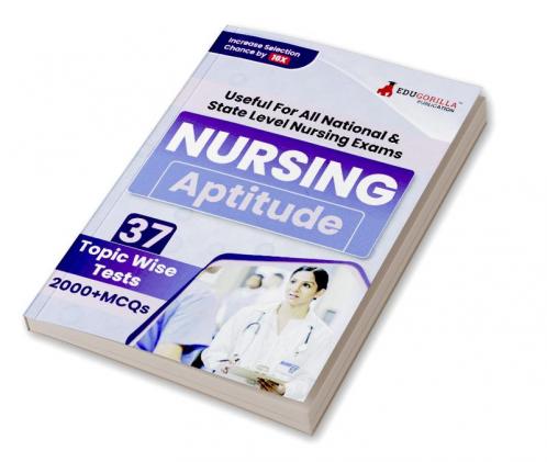 Nursing Aptitude Exam Prep Book 2023 | For All National & State Level Nursing Exams (English Edition) - 37 Topic-Wise Test (2000+ Solved MCQs) with Free Access To Online Tests