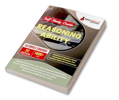 Reasoning Ability : Self Study Guide Book with 33 Topics Covered (1600+ MCQs in Practice Tests) - Useful for SSC Railway UDC LDC Police Bank UPSC MBA MAT and other Competitive Exams