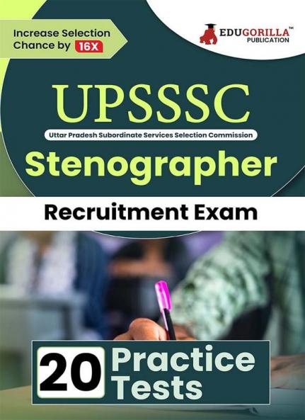 UPSSSC Stenographer Recruitment Exam Book 2023 (English Edition) | Uttar Pradesh Subordinate Services Selection Commission | 20 Practice Tests (1600 Solved MCQs) with Free Access To Online Tests