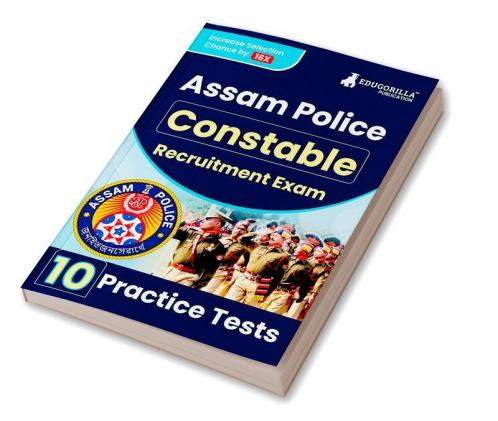Assam Police Constable Recruitment Exam Book 2023 (English Edition) - 10 Practice Tests (1000 Solved MCQs) with Free Access To Online Tests