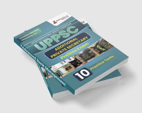 UPPSC Additional Private Secretary Prelims Exam Book 2023 (English Edition) | Uttar Pradesh Public Service Commission | 10 Practice Tests (1500 Solved MCQs) with Free Access To Online Tests