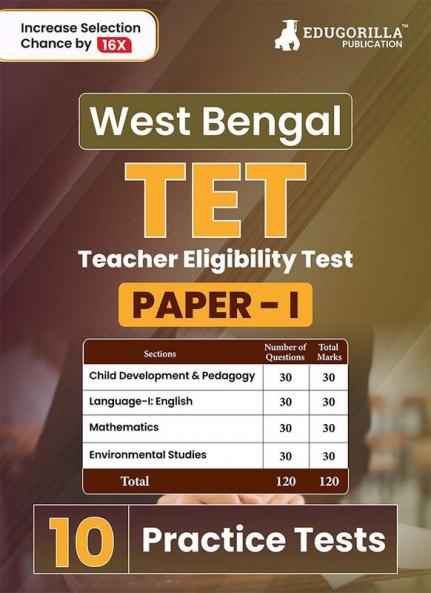 West Bengal TET (Teacher Eligibility Test) Paper 1 Book 2023 (English Edition) - 10 Practice Tests (1800 Solved Questions) with Free Access to Online Tests