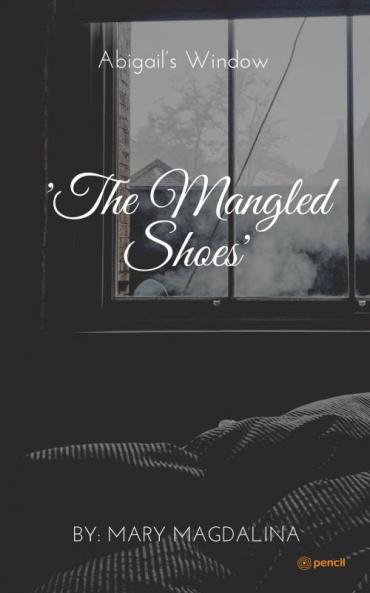 The Mangled Shoes