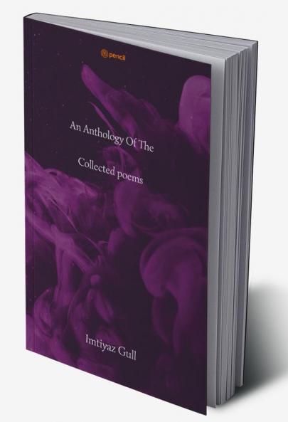 An Anthology Of The Collected poems