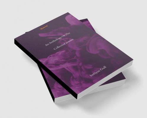 An Anthology Of The Collected poems