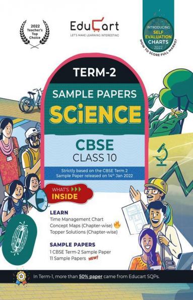 Educart Term 2 Science CBSE Class 10 Sample Question Papers (Based on the Term-2 Subjective Sample Paper released on 14 Jan 2022)