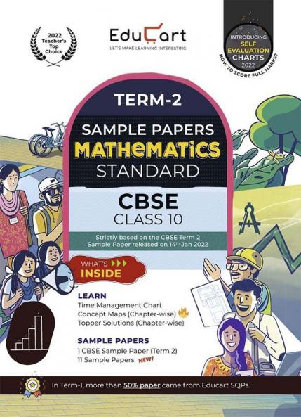 Educart Term 2 Math (Standard) CBSE Class 10 Sample Question Papers (Based on the Term-2 Subjective Sample Paper released on 14 Jan 2022)
